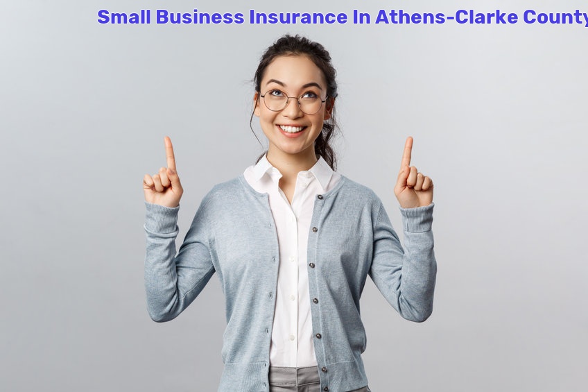 Small Business Insurance In Athens-Clarke County