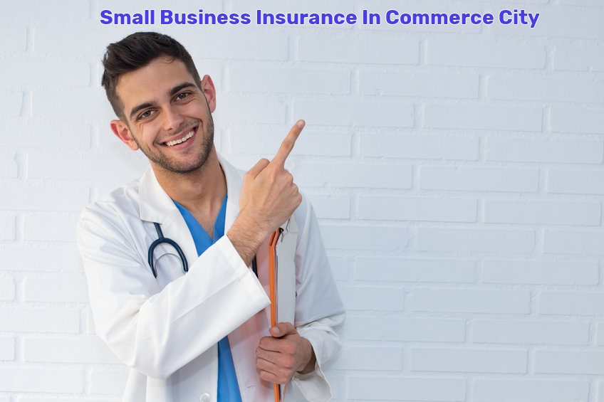 Small Business Insurance In Commerce City