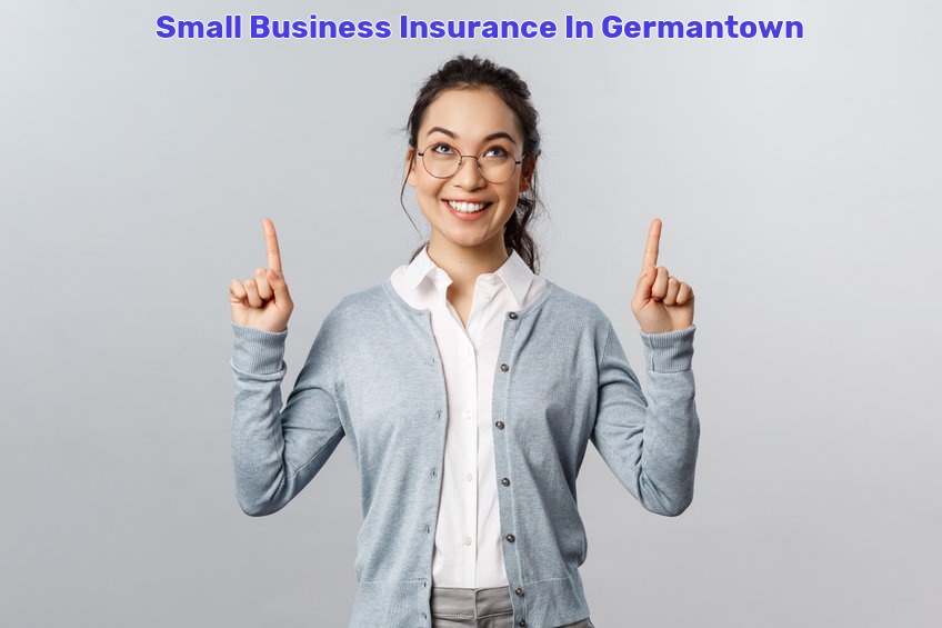 Small Business Insurance In Germantown