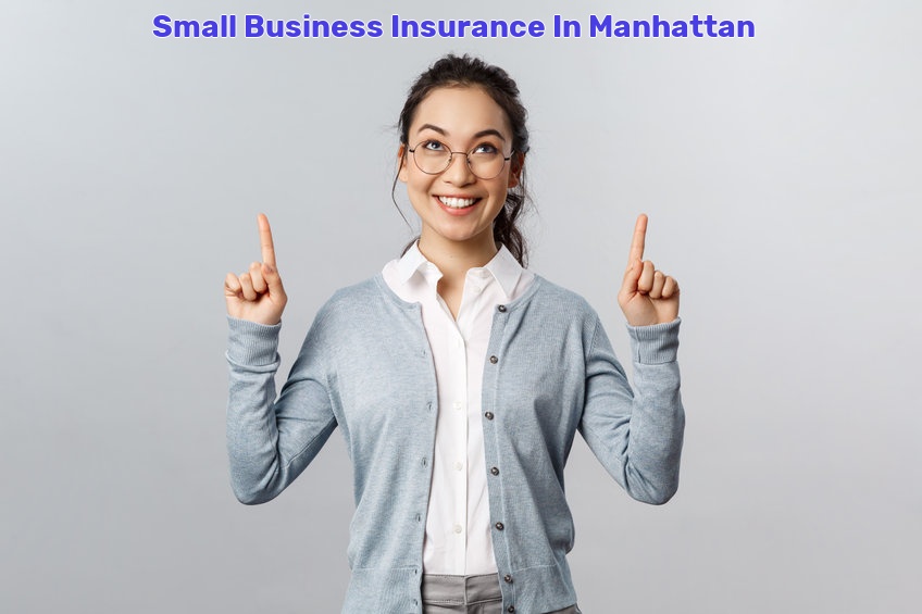 Small Business Insurance In Manhattan