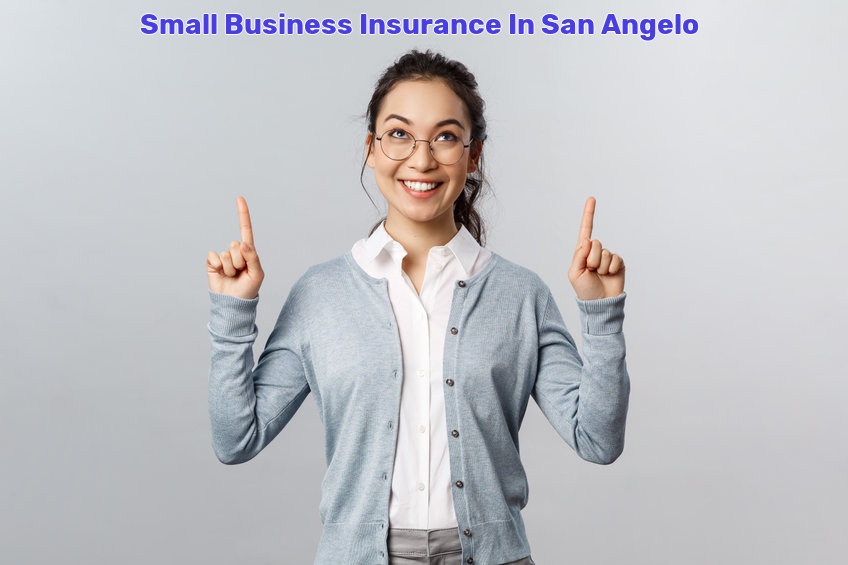 Small Business Insurance In San Angelo