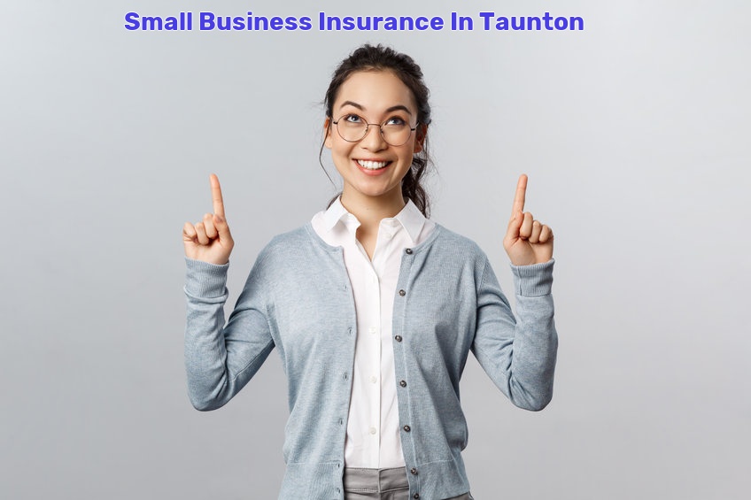 Small Business Insurance In Taunton