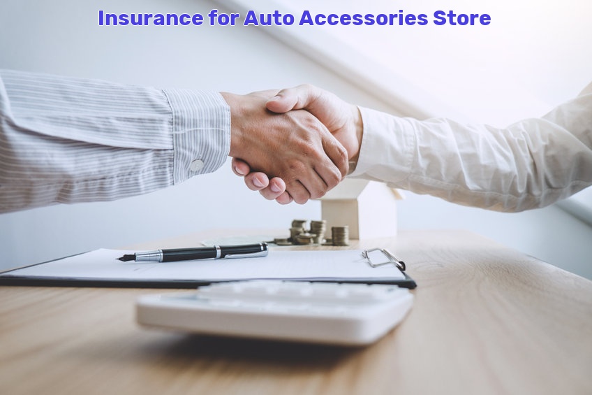 Auto Accessories Store Insurance