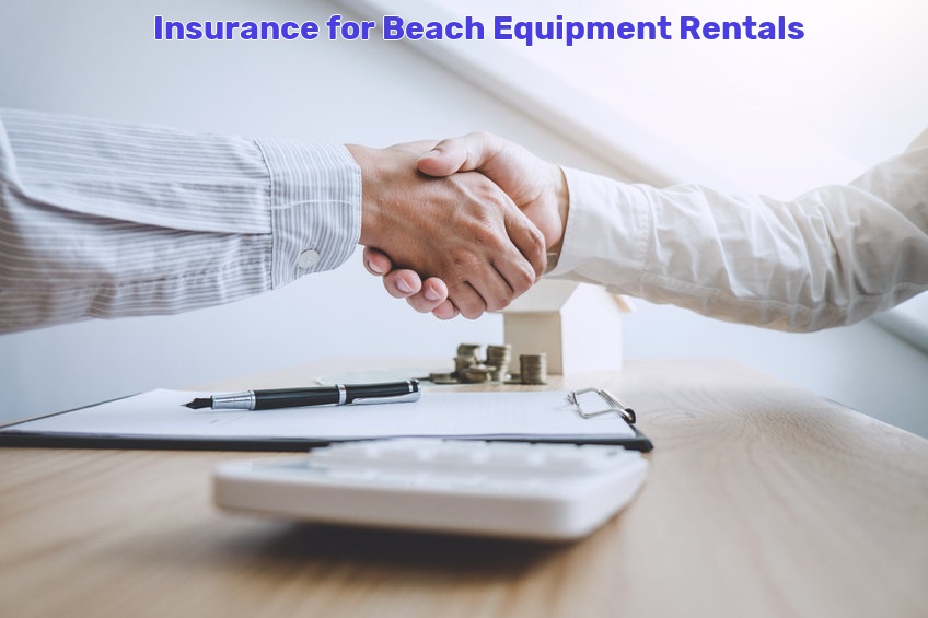 Beach Equipment Rentals Insurance