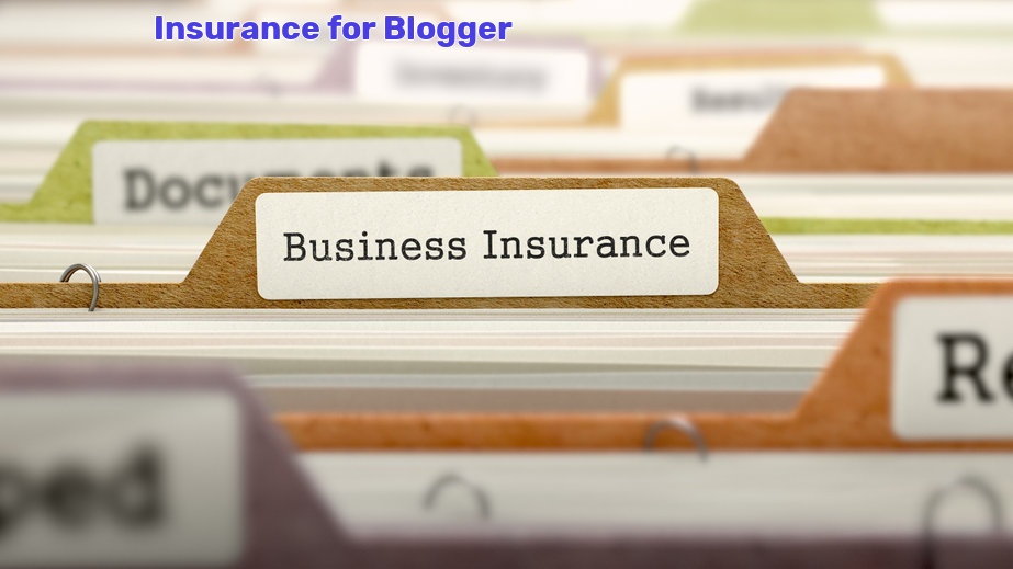 Blogger Insurance