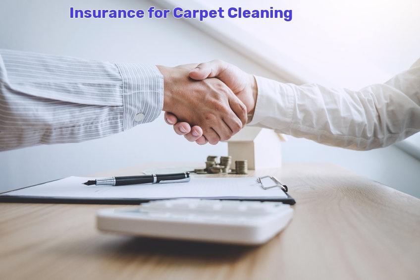 Carpet Cleaning Insurance