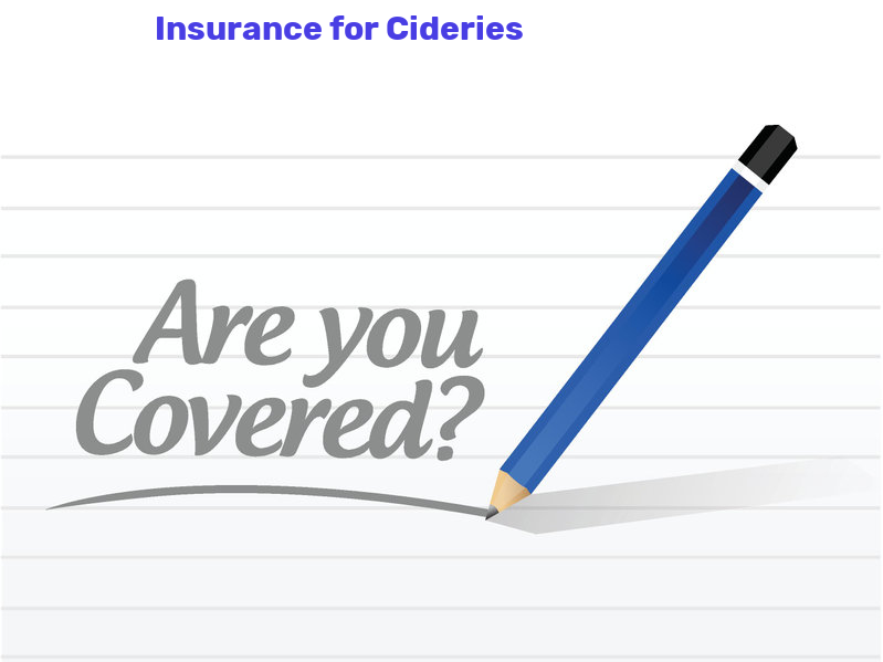Cideries Insurance