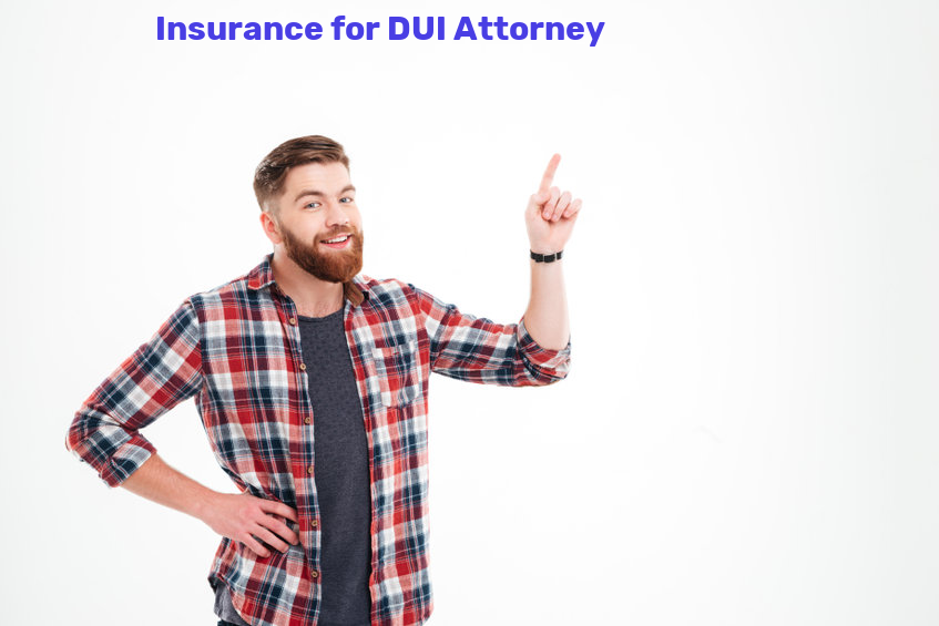 DUI Attorney Insurance