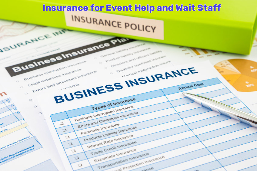 Event Help and Wait Staff Insurance