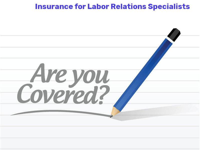 Labor Relations Specialists Insurance