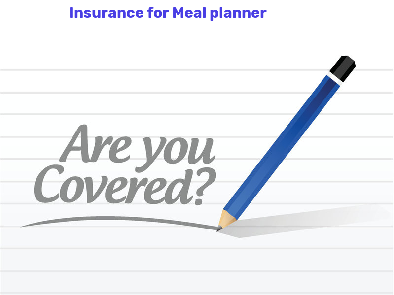 Meal planner Insurance