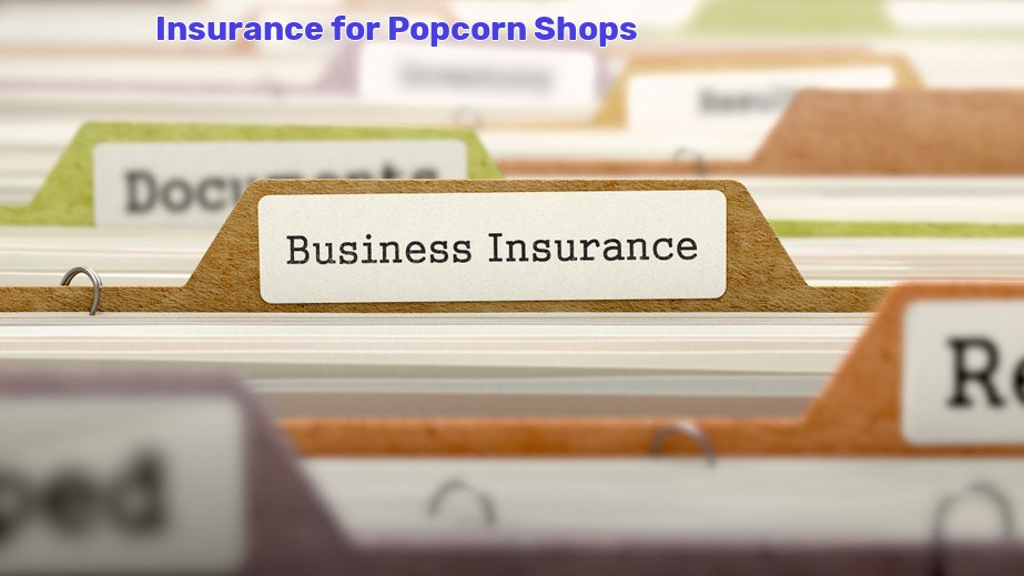 Popcorn Shops Insurance