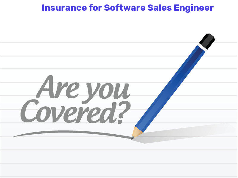 Software Sales Engineer Insurance